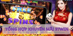 khuyến mãi 97Win